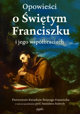 Opowieści o św. Franciszku S. Stabryła 