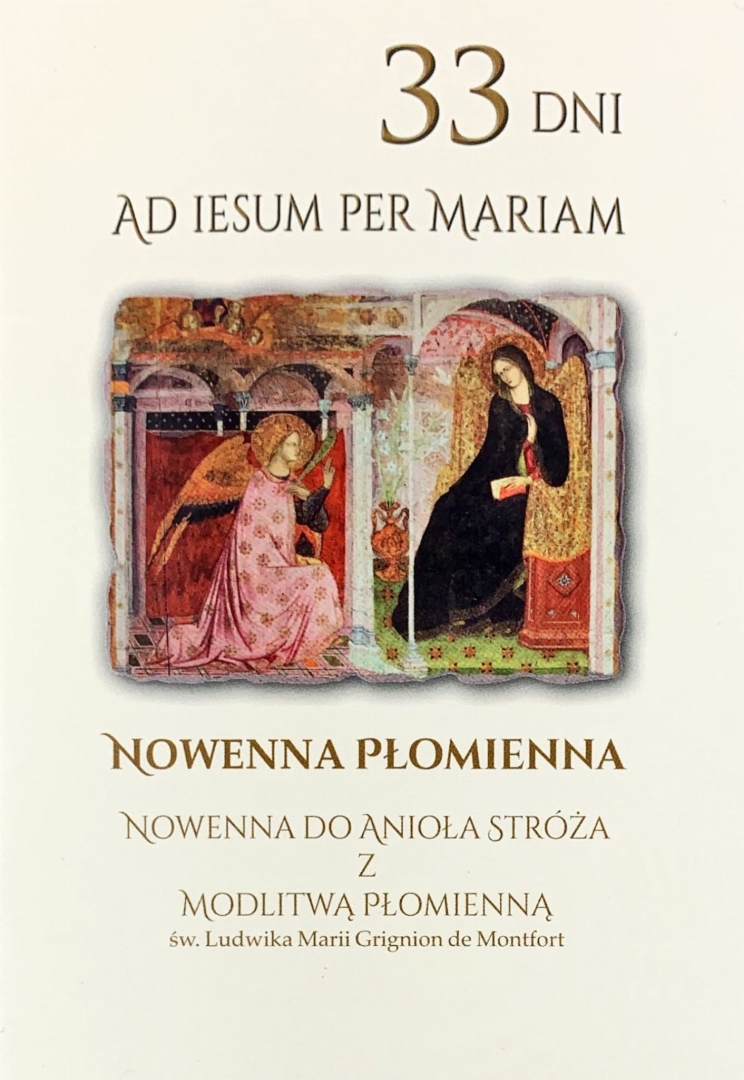 Nowenna Płomienna 33 dni ad Iesum per Mariam 