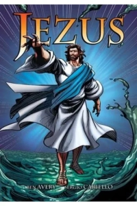 JEZUS komiks B. Avery S. Cariello