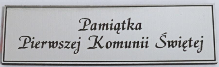 Tabliczka grawer Pamiątka I Komunii Św. 5x1,5cm 